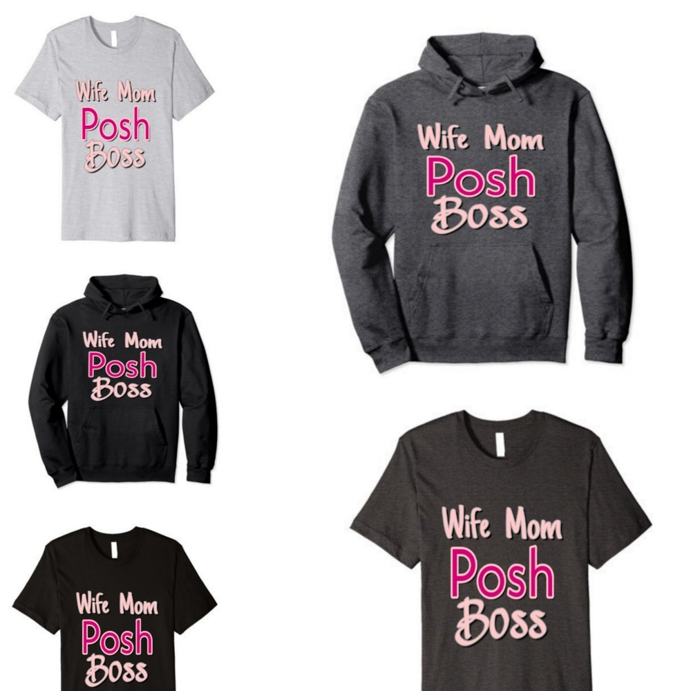 NWT!! Wife Mom Posh Boss Tees & Hoodies All Sizes